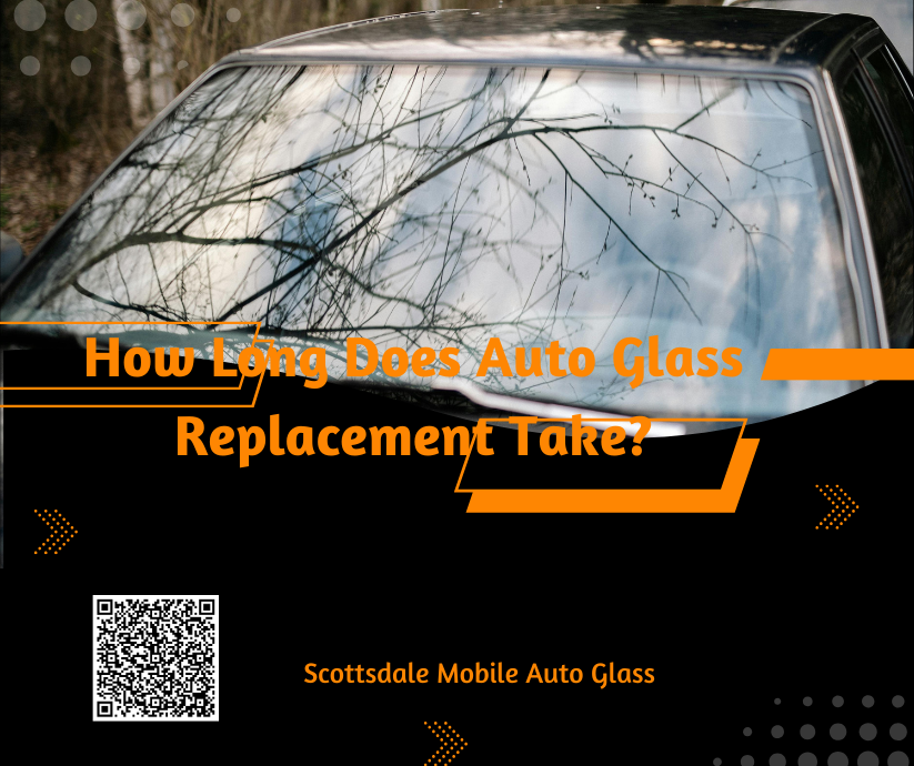 Auto Glass Replacement Time